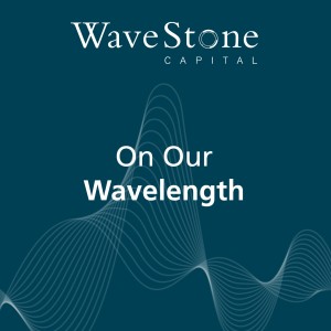 WaveStone: On Our Wavelength