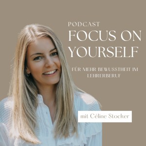 FOCUS ON YOURSELF