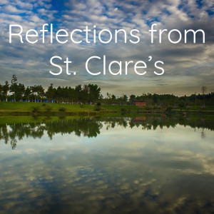 Why St. Clare’s?