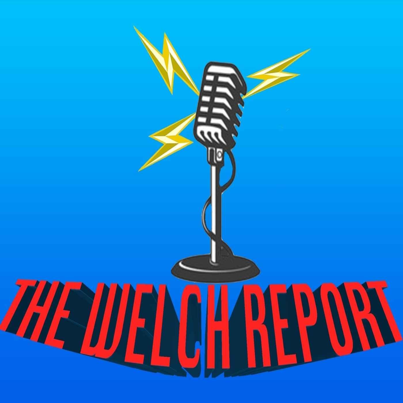 The Welch Report With Jean-Luke Welch