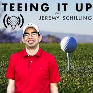Teeing It Up with Jeremy Schilling -- Trey Wingo on US Open, Scottie, Tiger, Pinehurst, the NYJ & More -- June 6, 2024