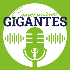 Conversaciones Gigantes’s Podcast