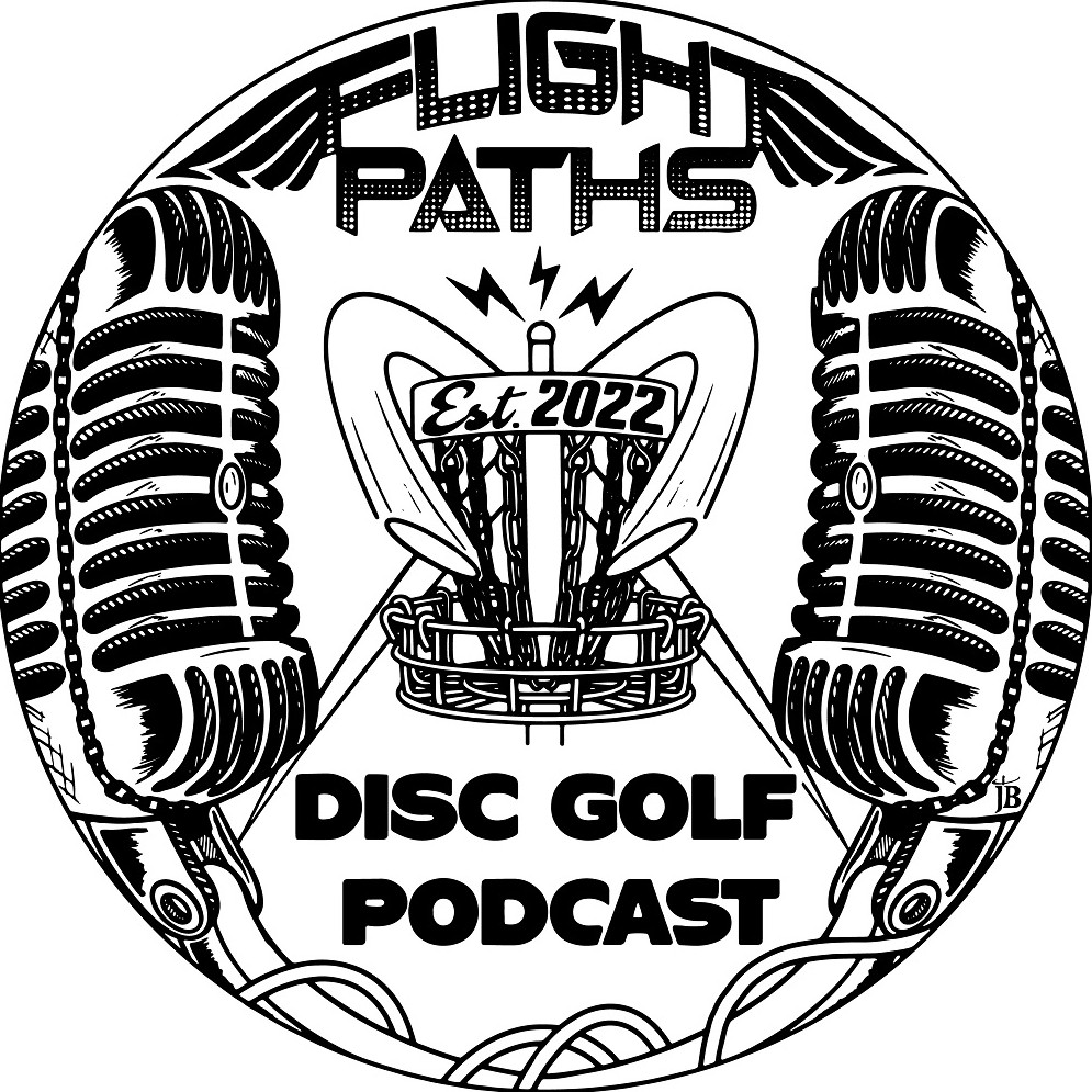 The Flight Paths Disc Golf Podcast