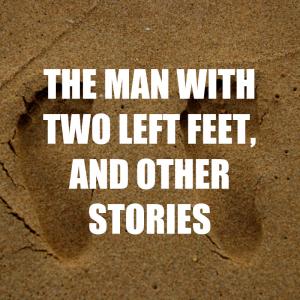 13 - The Man with Two Left Feet