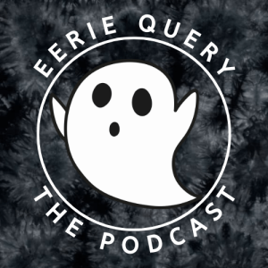 Episode 7: Ben’s Creepy Encounters