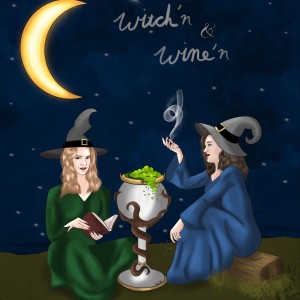 Witch’n & Wine’n