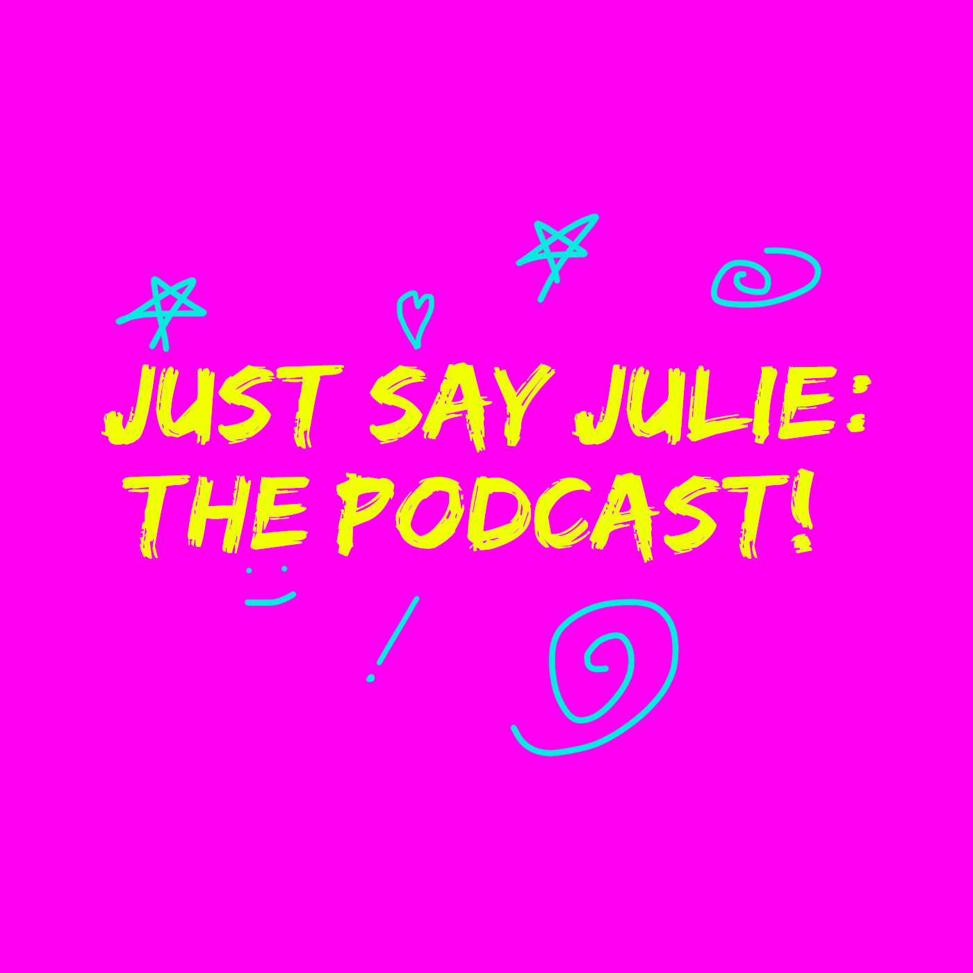 Just Say Julie cover art