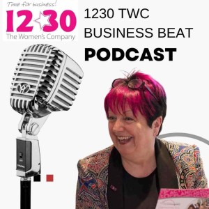 1230 TWC Business Beat Podcast