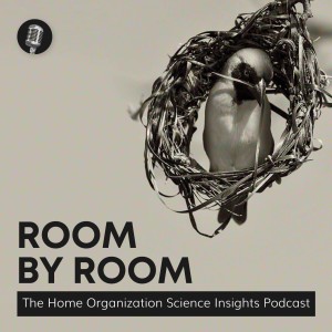 Assoc. Dean & Prof. Donna Roberts: Understanding Compulsive Decluttering | Room by Room #38