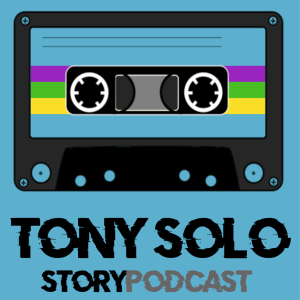 TonySolo StoryPodcast