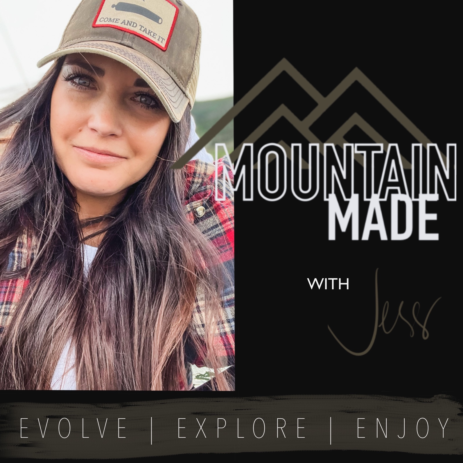 MOUNTAIN MADE with Jess
