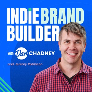 07: How to Create an Irresistible Brand with Will Leonard of Blu Kicks