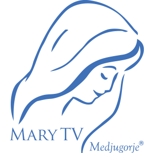 MaryTV Medjugorje