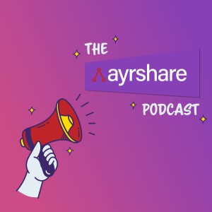 Recapping the Ayrshare May 2024 Release
