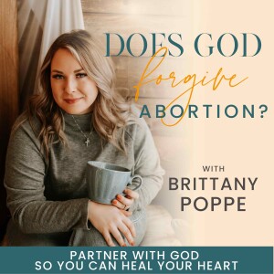 Does God Forgive Abortion? | Abortion Regret, Post Abortion, Biblical Healing, Pregnancy Loss, Abortion Bible Verses