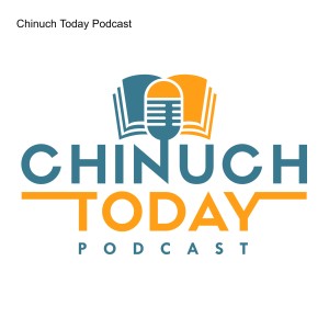 Chinuch Today Podcast