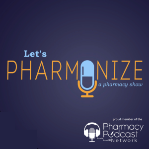 Let’s Pharmonize: A Pharmacy Show