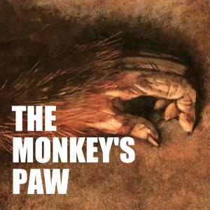 The Monkey’s Paw