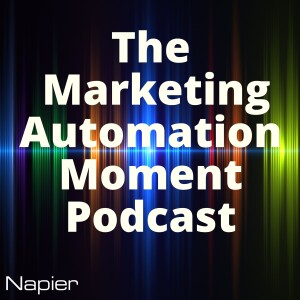 The Marketing Automation Moment Podcast
