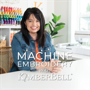 What's New Wednesday at Kimberbell! How to Embroider on a Sleeve, Spread Kindness, and More!