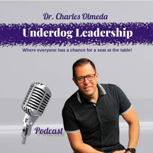 Welcome to Underdog Leadership Podcast!