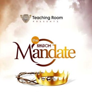 The Kingdom Mandate
