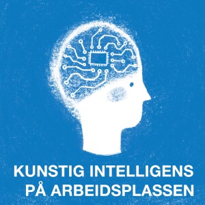 Del 6: Norsk konkurransekraft og kunstig intelligens: Er vi tech-naive?