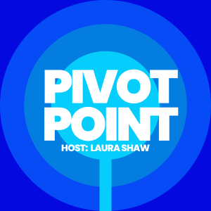 Ep 00 - Welcome to Pivot Point, the Podcast