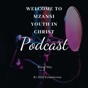 SA Youth in Christ Podcast