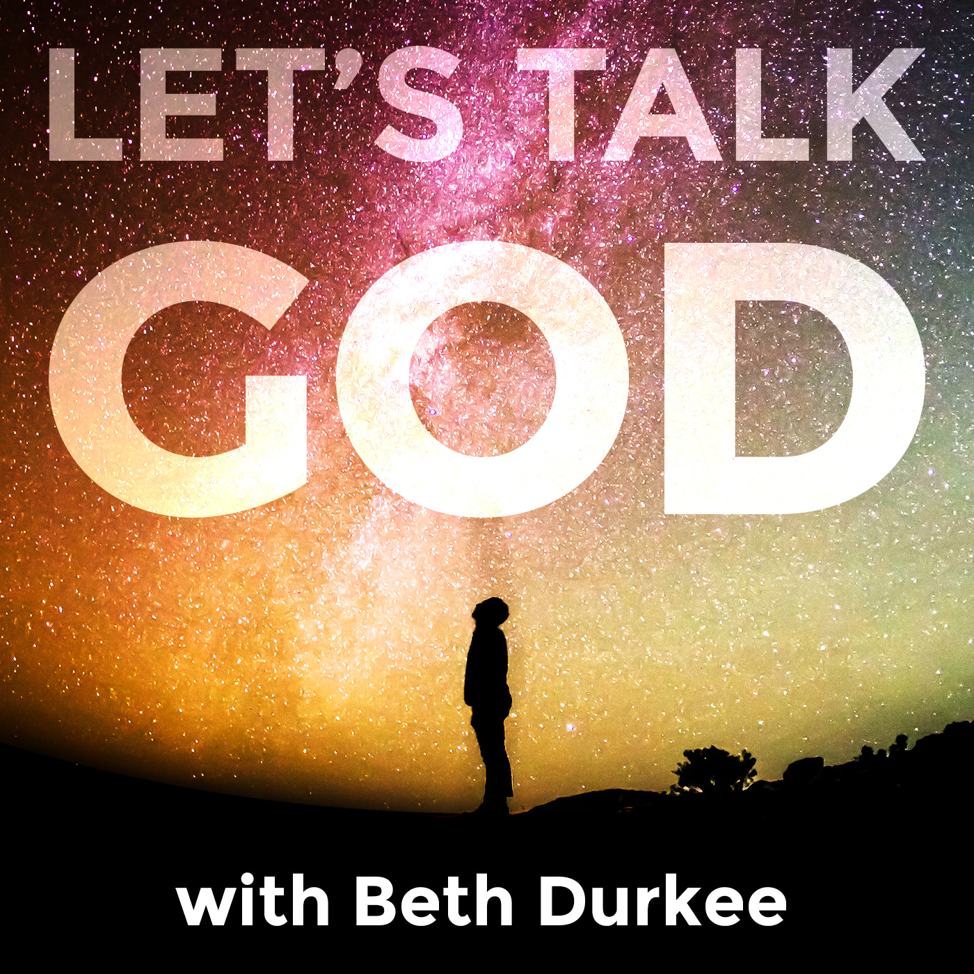 Let's talk God