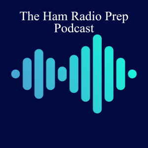 The Ham Radio Prep Podcast