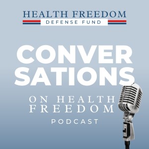 Conversations on Health Freedom with John Stockton and Ken Ruettgers