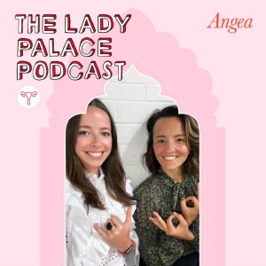 S1‚ EP 1: Welcome To The Lady Palace Podcast