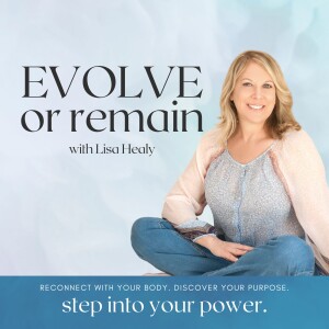 22. Here is my story: How Lisa Healed from Conditioning and her Subconscious Patterns to Become an Empowered Sovereign Woman
