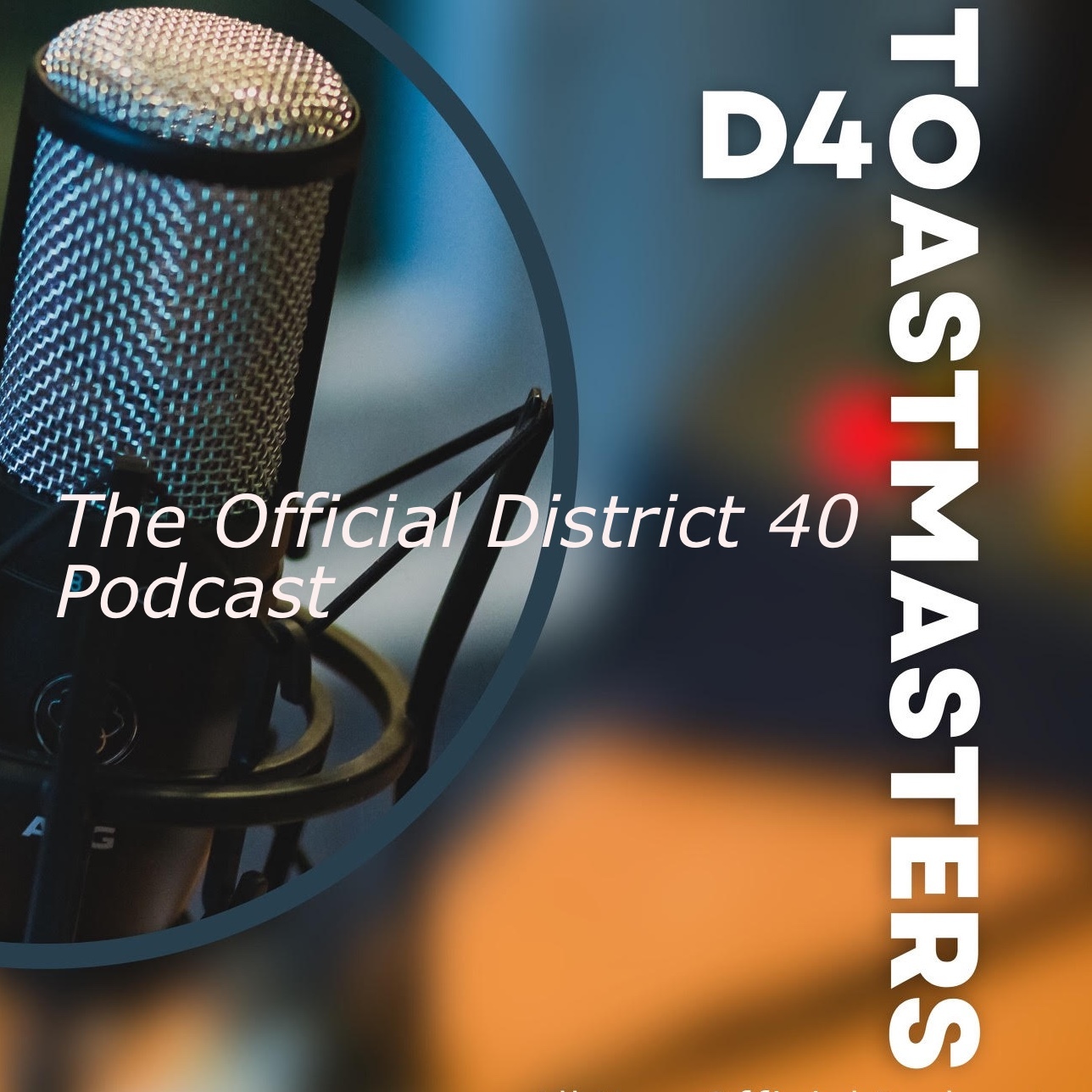The Official District 40 Podcast