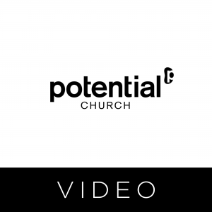 [VIDEO] Potential Church with Pastor Troy Gramling