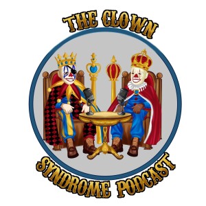 The Clown Syndrome Podcast