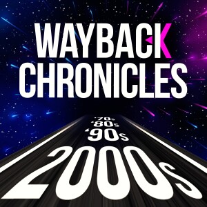 The Wayback Chronicles Podcast