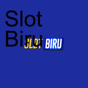 Situs Judi Slot Biru