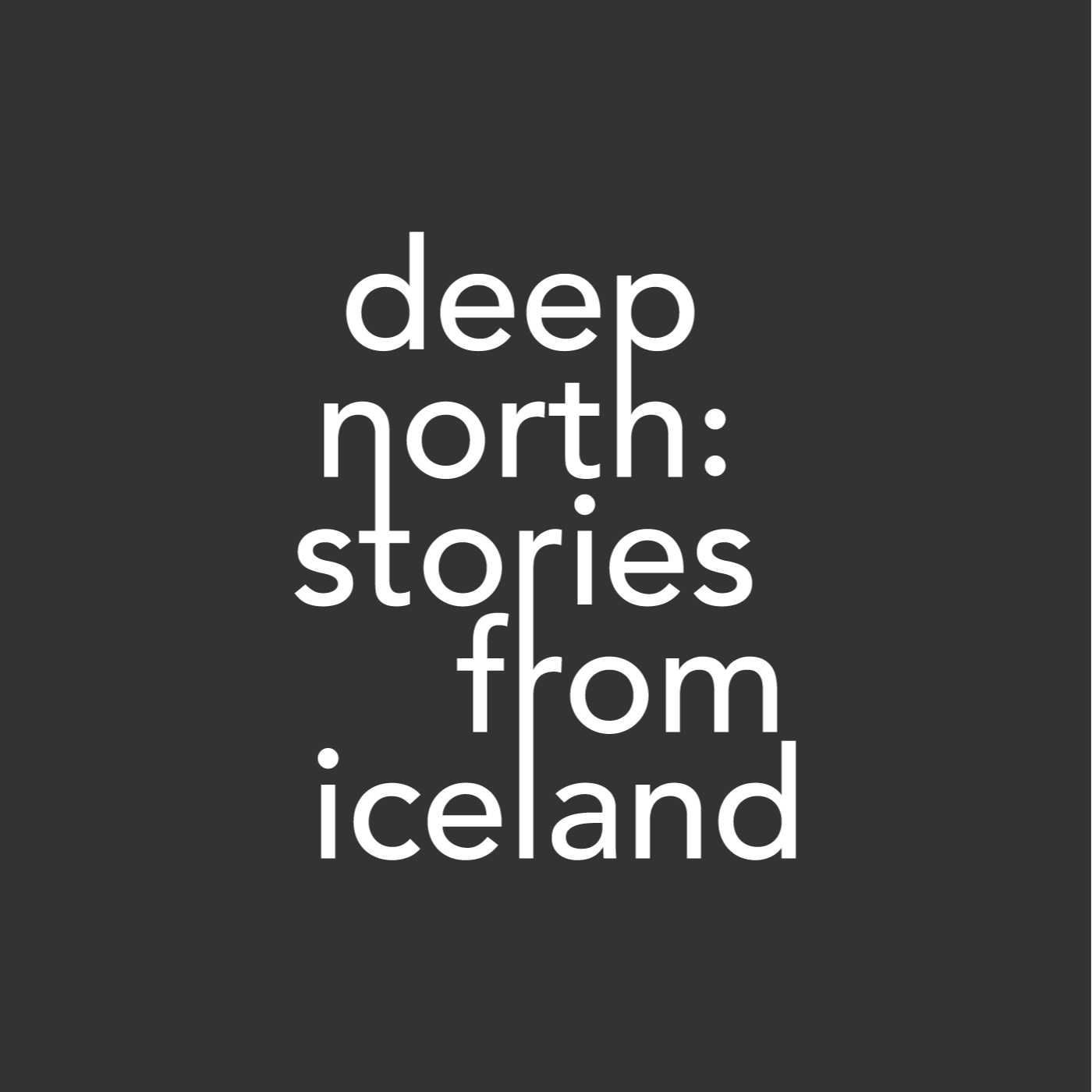 Deep North: Stories from Iceland