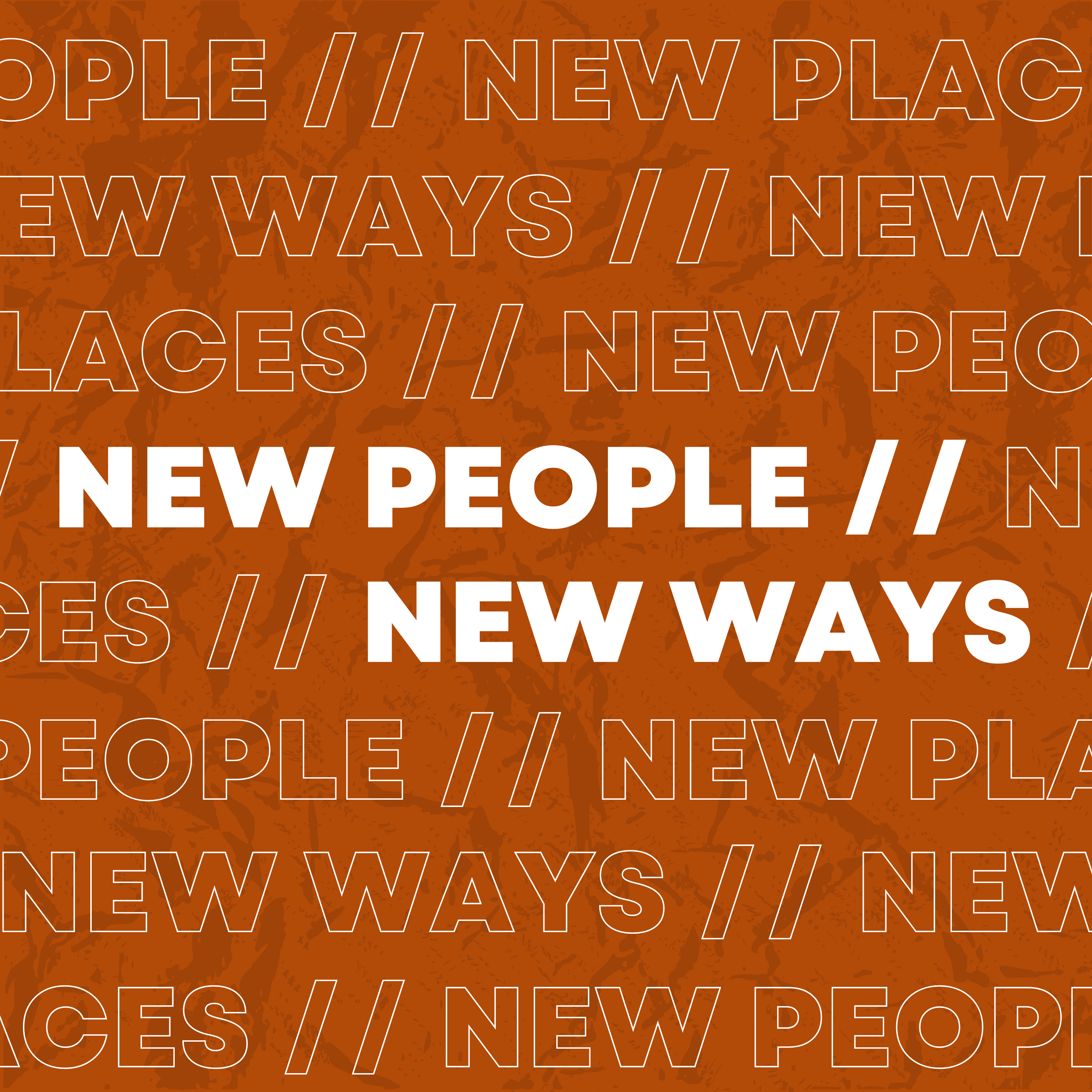 New People // New Ways