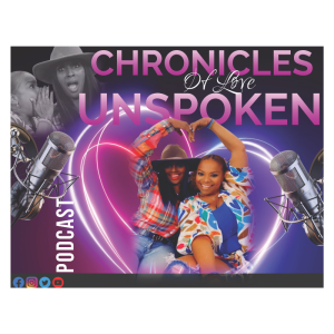 Chronicles of Love Unspoken Ep.2 ft. Comedian Mario Hodge