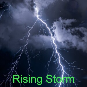 Rising Storm Podcast Ep 9/10 - Civil War 2.0
