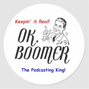 OK Boomer Podcast 8-18-23