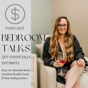 From Credit Card Chaos to Full-Time Freedom: Let's Talk Financial Foreplay! (S2 E6)
