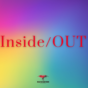 Inside/OUT