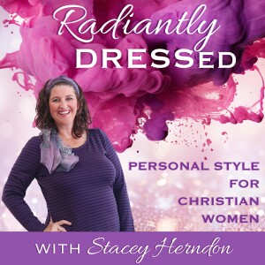 RADIANTLY DRESSED - Color Analysis, Virtuous Woman, Capsule Wardrobe, Modest Fashion