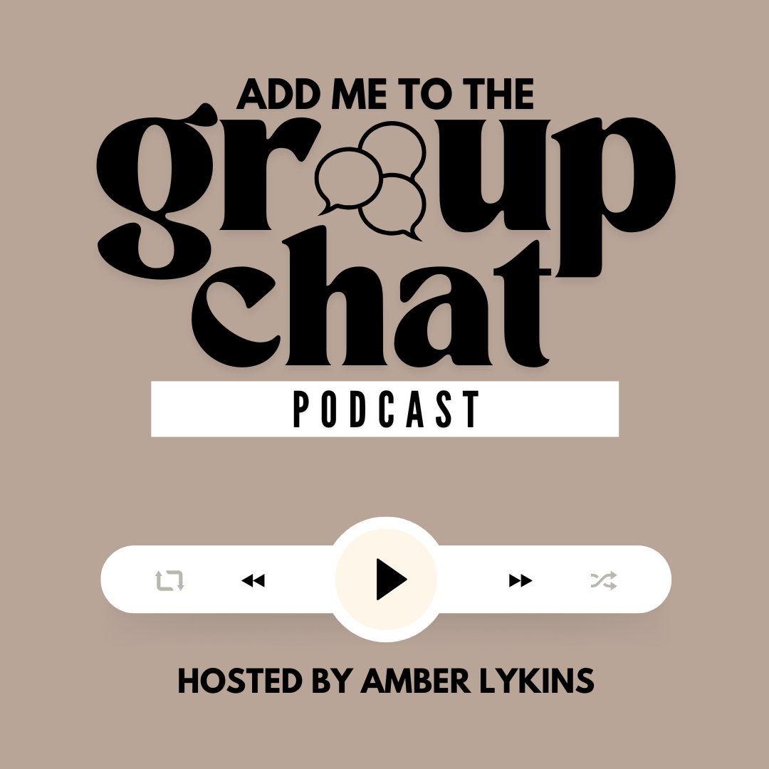 Add Me to The Group Chat podcast artwork