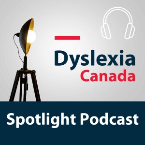 Dyslexia Canada Spotlight
