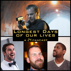 Longest Days of our Lives | 24 Podcast